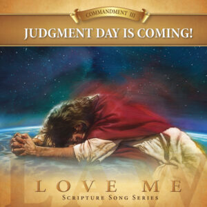 Commandment #3: Judgment Day Is Coming (CD)