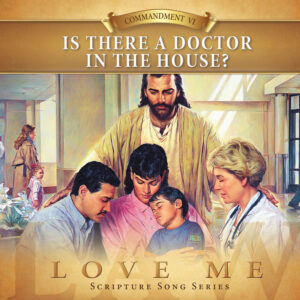 Commandment #6: Is There A Doctor In the House